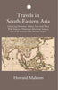 Travels In South-Eastern Asia Embracing Hindustan, Malaya, Siam, And China thumbnail 1