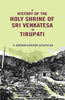A History of the Holy Shrine of Sri Venkatesa in Tirupati thumbnail 1