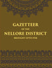 Madras District Gazetteers Gazetteer Of The Nellore District Brought Upto 1938 thumbnail 1