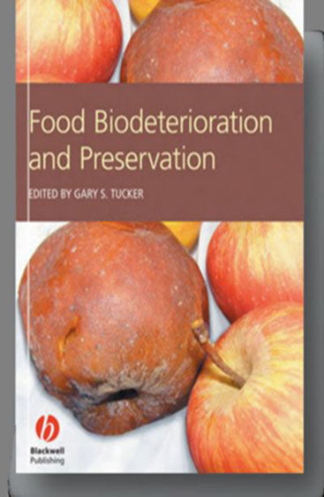 Food Biodeterioration and Preservation