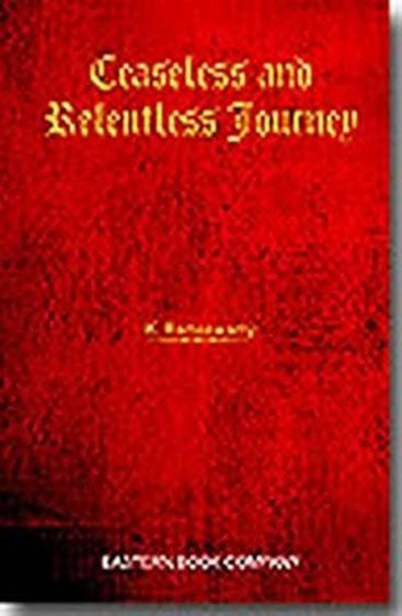 Ceaseless and Relentless Journey, 2008 Edition