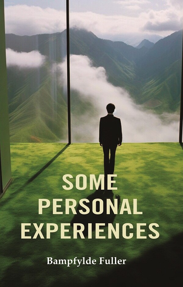 Some Personal Experiences