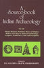 A Source-Book Of Indian Archaeology, Vol. III: Human Remains, Prehistoric Roots Of Religious Beliefs, First Steps In Historical Archaeology: Sculpture, Architecture, Coins And Inscripts thumbnail 1