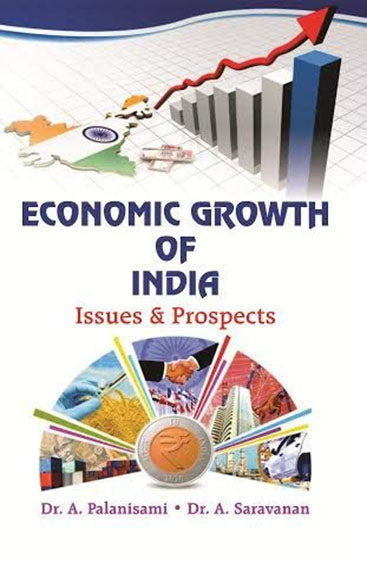 Economic Growth of India: Issues and Prospects
