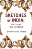 Sketches of India: Written by an Officer thumbnail 1
