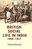 British Social Life in India 1608–1937 thumbnail 1