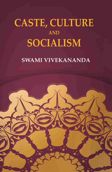 Caste, Culture and Socialism