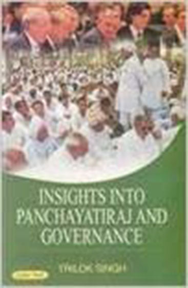 Insights Into Panchayati Raj and Governance