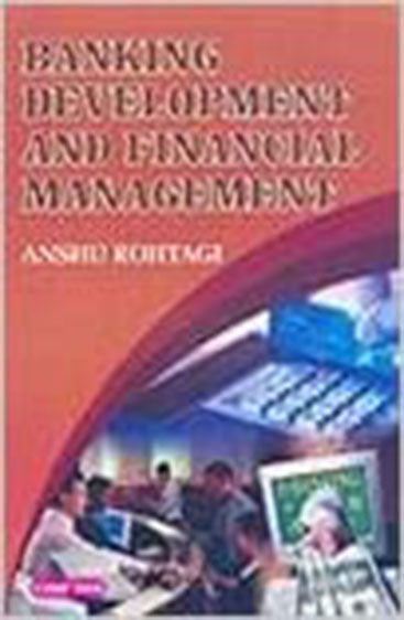 Banking Development and Financial Management