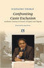 CONFRONTING CASTE EXCLUSION: ACADEMIC JOURNEY IN SEARCH OF EQUITY AND DIGNITY thumbnail 1