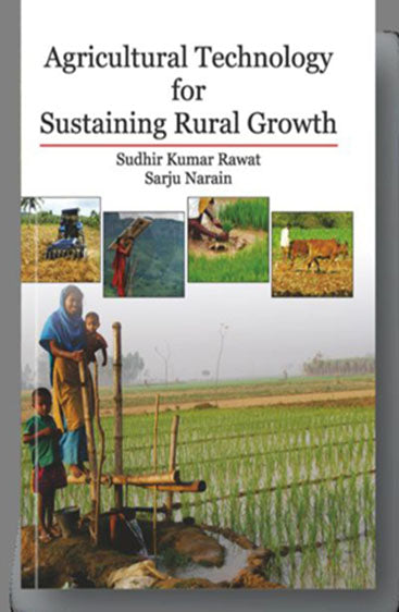 Agricultural Technology for Sustaining Rural Growth