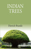 Indian Trees: An Account Of Trees, Shrubs, Woody Climbers, Bamboos And Palms Indigenous Or Commonly Cultivated In The British Indian Empire thumbnail 1