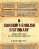 A Sanskrit - English Dictionary: Based upon the St. Petersburg Lexicons thumbnail 1