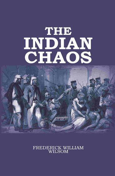 The Indian Chaos