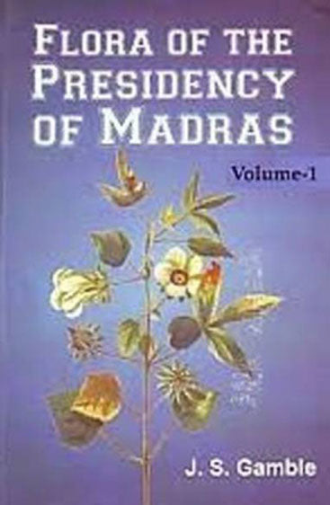 Flora of The Presidency of Madras: (Set of 3 Vols)