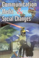 Communication Media and Social Changes