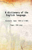 A dictionary of the English language thumbnail 1