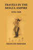 Travels In The Mogul Empire 1656-1668 thumbnail 1