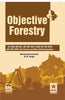 Objective Forestry: For ICAR, ARS-NET, JRF, SRF, SAU's, AIEEA-PG, FRI, ICFRE, ACF, RFO, UPSC, Civil Services and Other Examinations thumbnail 1