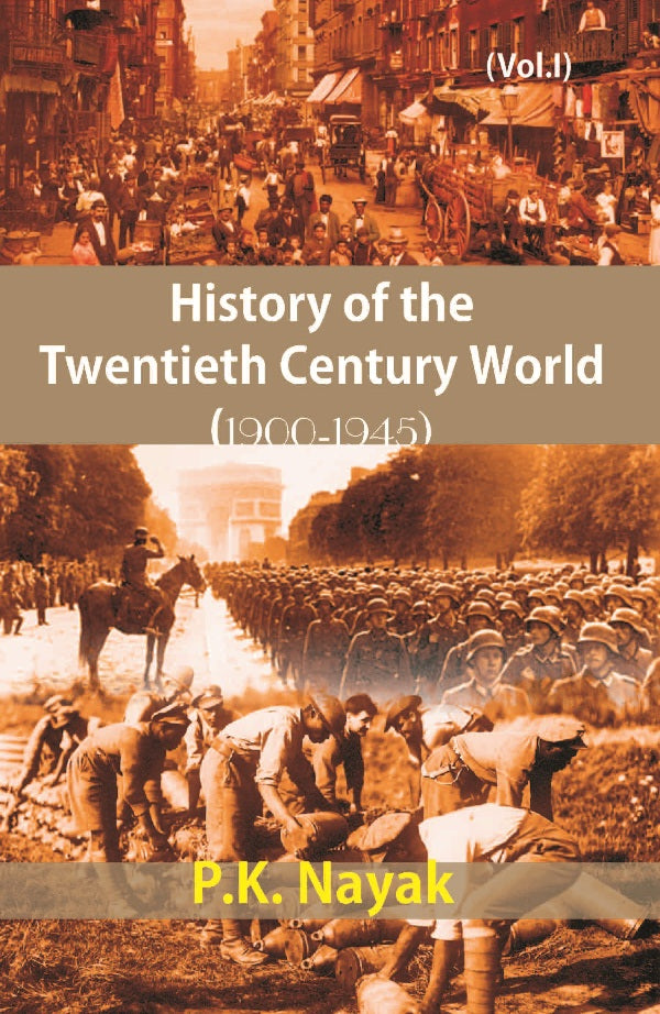 History of the Twentieth Century World (1900-1945) (1945-2000)