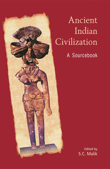 ANCIENT INDIAN CIVILIZATION: A Sourcebook