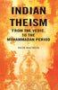 Indian Theism from the Vedic, to the Muhammadan Period thumbnail 1