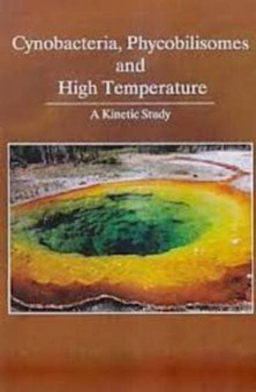 Cynobacteria Phycobilisomes And High Temperature: A Kinetic Study