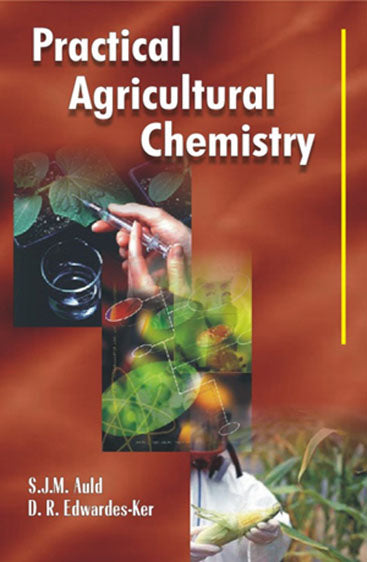 Practical Agricultural Chemistry 2nd edn