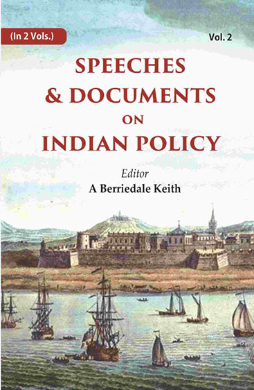 Speeches & Documents on Indian Policy