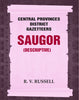 Central Provinces District Gazetteers: Saugor (Descriptive) thumbnail 1