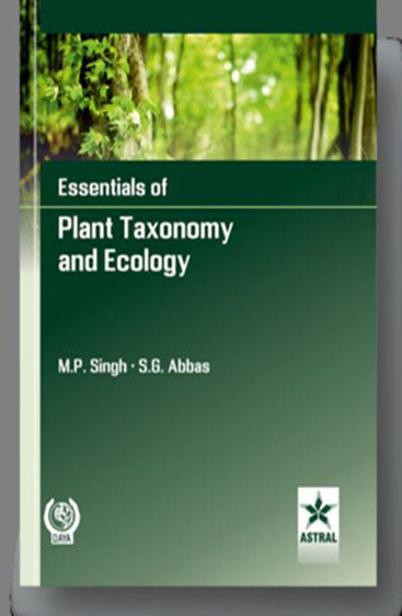 Essentials of Plant Taxonomy and Ecology