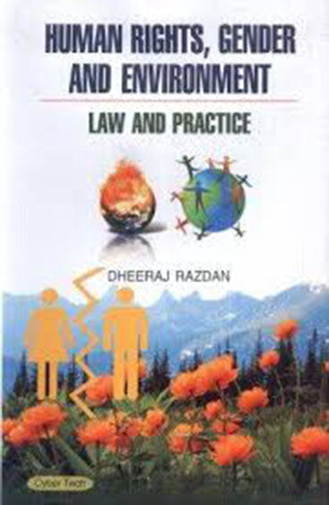Human Rights Gender and Env. Law and Practice