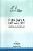 PURBASA EAST MEETS EAST: Synergising the North-East and Eastern India with the Indo-Pacific thumbnail 1