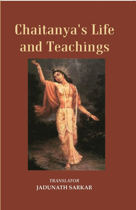 Chaitanya's Life And Teachings