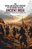 The Social and Military Position of The Ruling Caste in Ancient India: As Represented By The Sanskrit Epic thumbnail 1