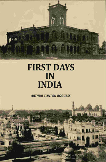 First Days In India