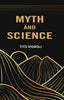 Myth and Science thumbnail 1