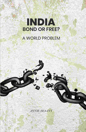 India Bond or Free? A World Problem