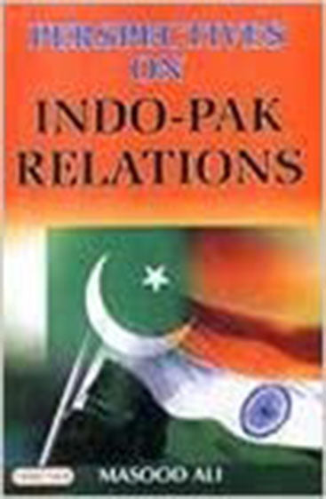 Perspective on Indo-Pak Relations