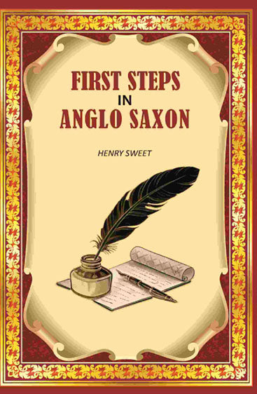 First Steps in Anglo Saxon
