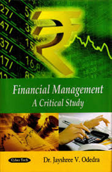 Financial Management : A Critical Study