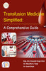 Transfusion Medicine Simplified: A Comprehensive Guide thumbnail 1