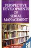 Perspective  Development of  Serial Management thumbnail 1