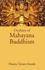 Outlines of Mahayana Buddhism thumbnail 1