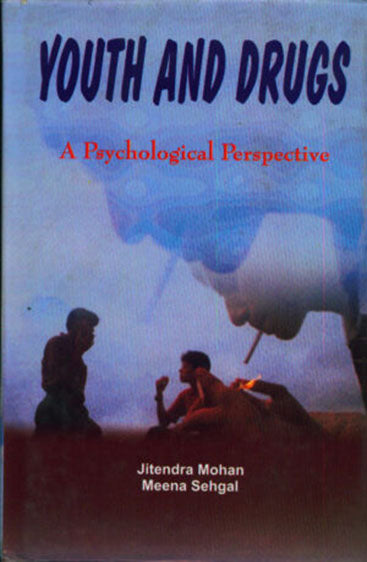 Youth and Drugs: A Psychological Perspective