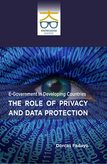 E-Government in Developing Countries: The Role of Privacy and Data Protection