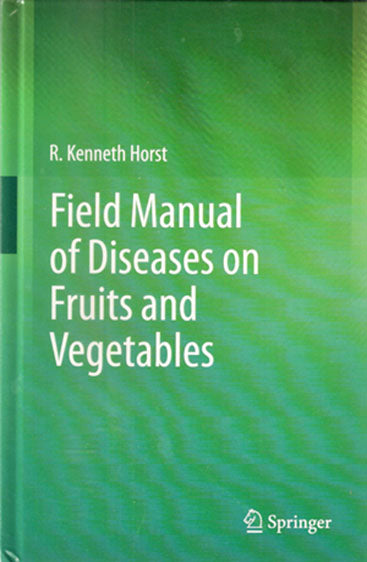 Field Manual of Diseases on Fruit and Vegetables