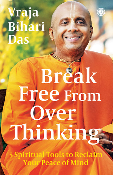 Break Free From Overthinking: 5 Spiritual Tools to Reclaim Your Peace of Mind