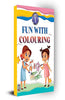 Fun With Colouring Children Drawing and Colouring Book for Kids Age 1 - 6 Years thumbnail 1