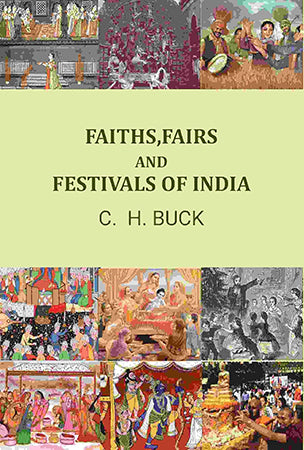 Faith, fairs, and festivals of India